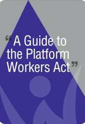 A Guide to Platform Workers Act