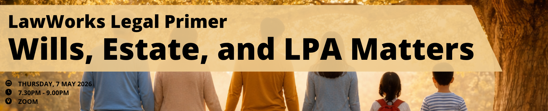 LawWorks Legal Primer: Wills, Estate, and LPA Matters